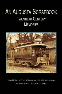 Augusta Scrapbook: Twentieth Century Memories (Hardback)