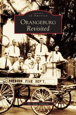 Orangeburg Revisited (Hardback)