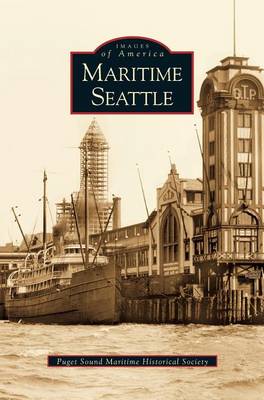 Maritime Seattle (Hardback)