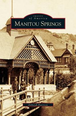 Manitou Springs (Hardback)
