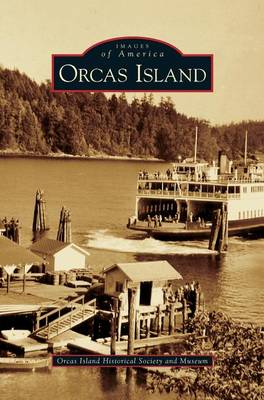 Orcas Island (Hardback)