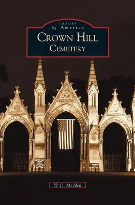 Crown Hill Cemetery (Hardback)