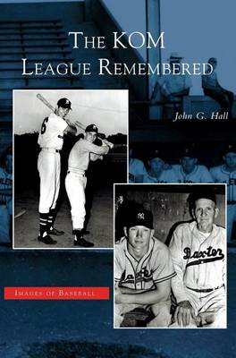 Kom League Remembered (Hardback)