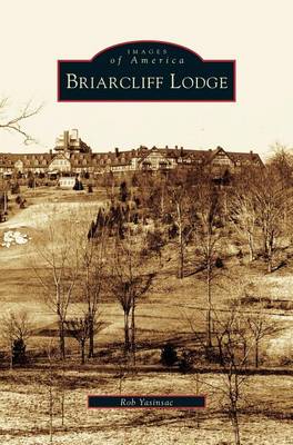 Briarcliff Lodge (Hardback)