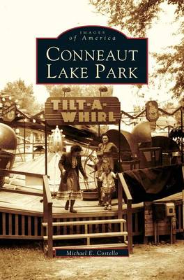 Conneaut Lake Park (Hardback)