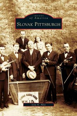 Slovak Pittsburgh (Hardback)