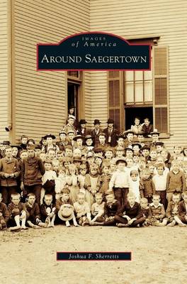 Around Saegertown (Hardback)
