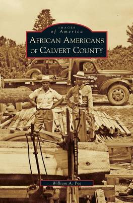 African Americans of Calvert County (Hardback)