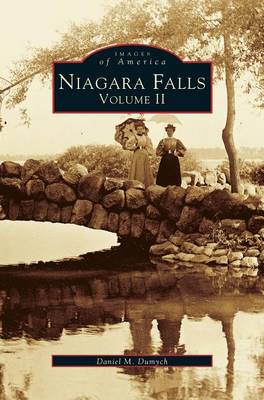 Niagara Falls, Volume 2 (Hardback)