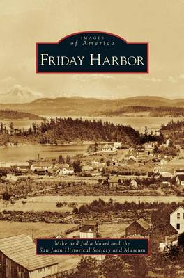 Friday Harbor (Hardback)