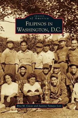 Filipinos in Washington, D.C. (Hardback)
