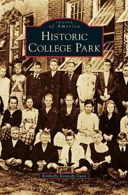 Historic College Park (Hardback)