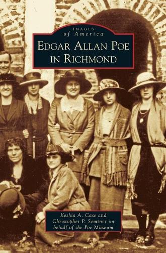 Edgar Allan Poe in Richmond (Hardback)