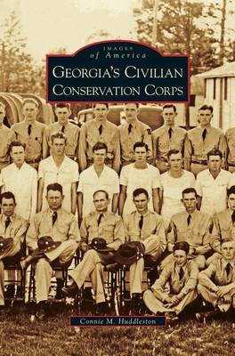 Georgia's Civilian Conservation Corps (Hardback)