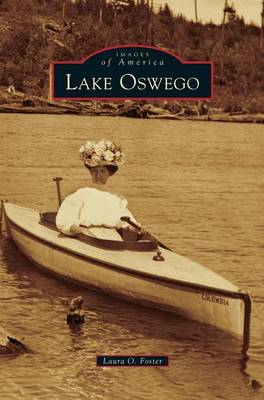 Lake Oswego (Hardback)