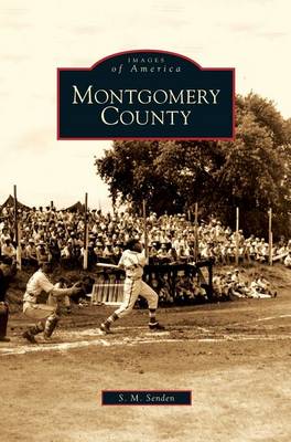 Montgomery County (Hardback)