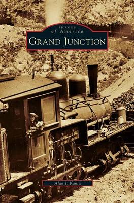 Grand Junction (Hardback)