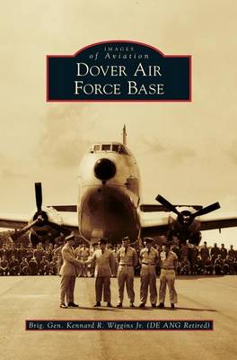 Dover Air Force Base (Hardback)