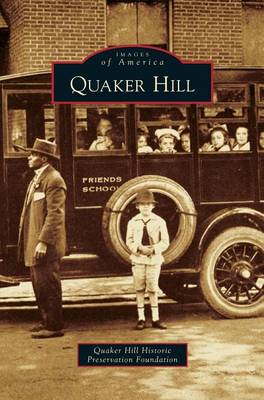 Quaker Hill (Hardback)