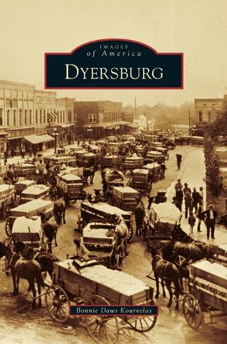 Dyersburg (Hardback)