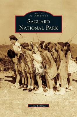 Saguaro National Park (Hardback)