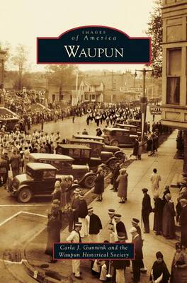 Waupun (Hardback)