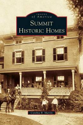 Summit Historic Homes (Hardback)