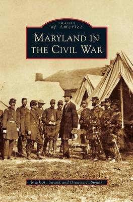 Maryland in the Civil War (Hardback)