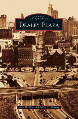 Dealey Plaza (Hardback)