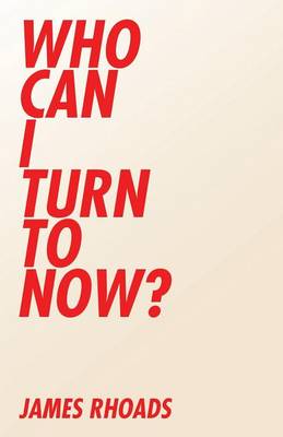 Who Can I Turn to Now? (Paperback)