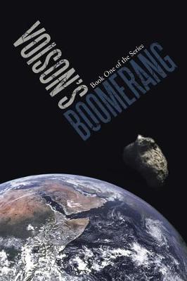 Voison's Boomerang: Book One of the Series (Paperback)