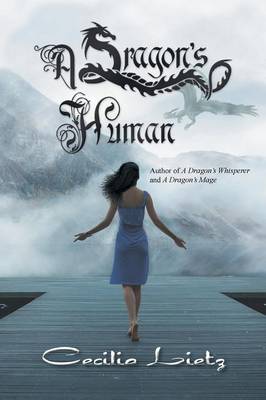 A Dragon's Human (Paperback)