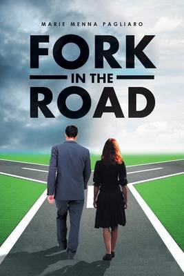 Fork in the Road (Paperback)