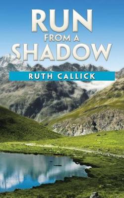Run from a Shadow (Paperback)