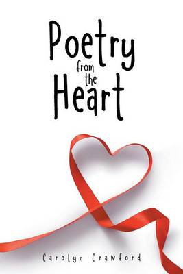 Poetry from the Heart (Paperback)