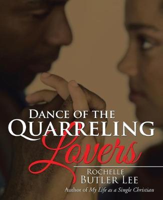 Dance of the Quarreling Lovers (Paperback)