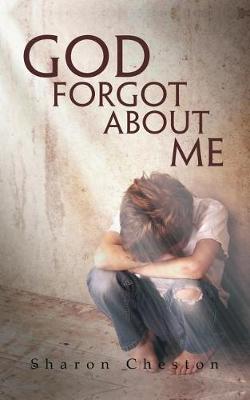 God Forgot about Me (Paperback)