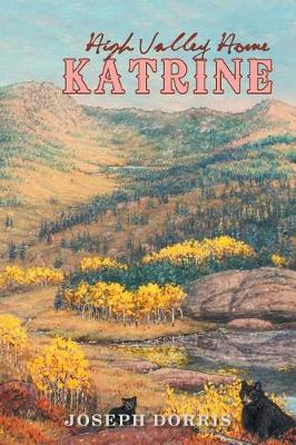 Katrine: High Valley Home (Paperback)