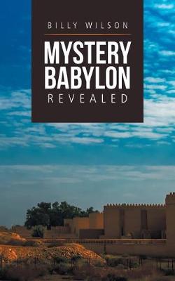 Mystery Babylon Revealed (Paperback)