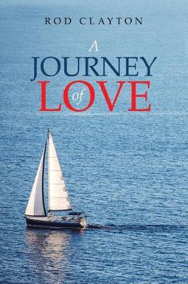A Journey of Love (Paperback)