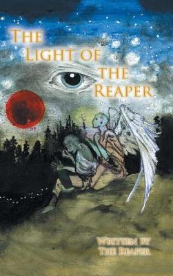The Light of the Reaper (Hardback)