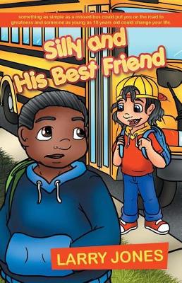 Silly and His Best Friend (Paperback)