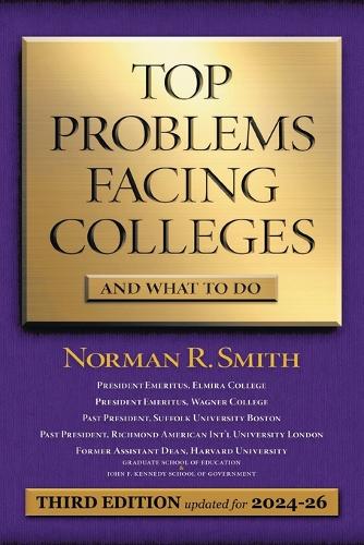 Top Problems Facing Colleges: And What to Do (Paperback)