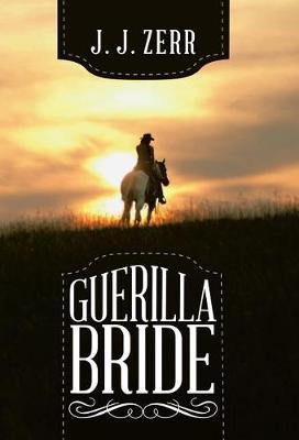 Guerilla Bride (Hardback)