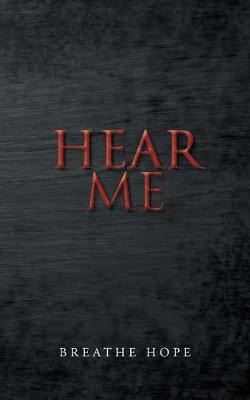 Hear Me (Paperback)