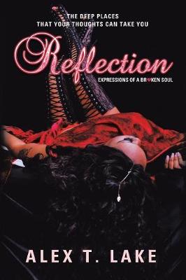 Reflection: Expressions of a Broken Soul (Paperback)
