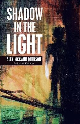 Shadow in the Light (Paperback)