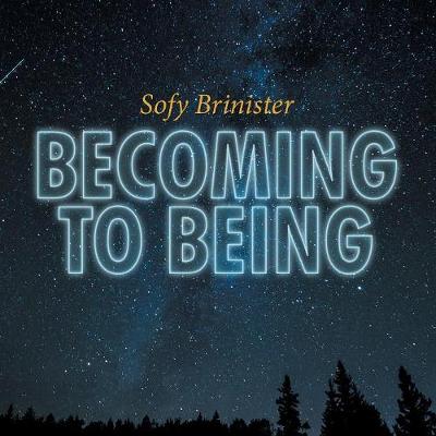 Becoming to Being (Paperback)