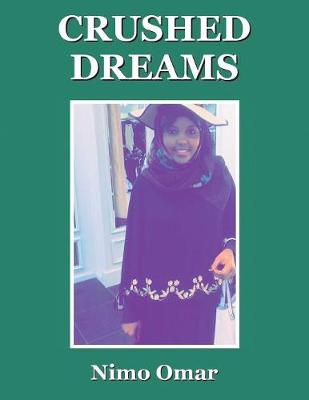 Crushed Dreams (Paperback)