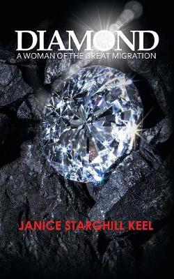 Diamond: A Woman of the Great Migration (Paperback)